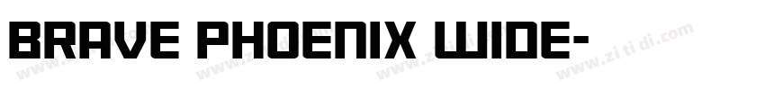 Brave Phoenix Wide字体转换